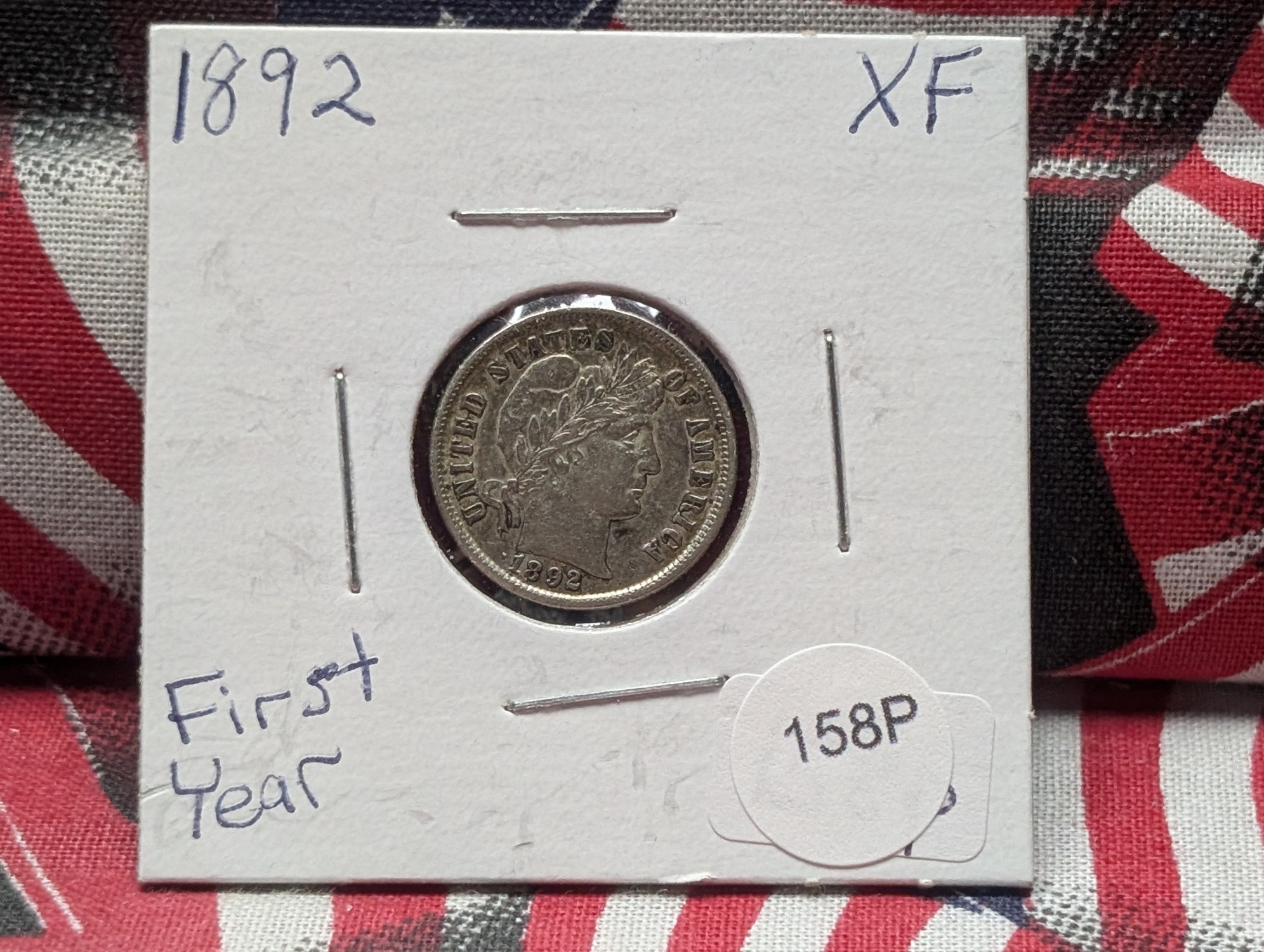 1892 Barber 90% Silver Dime - XF, First Year Issue