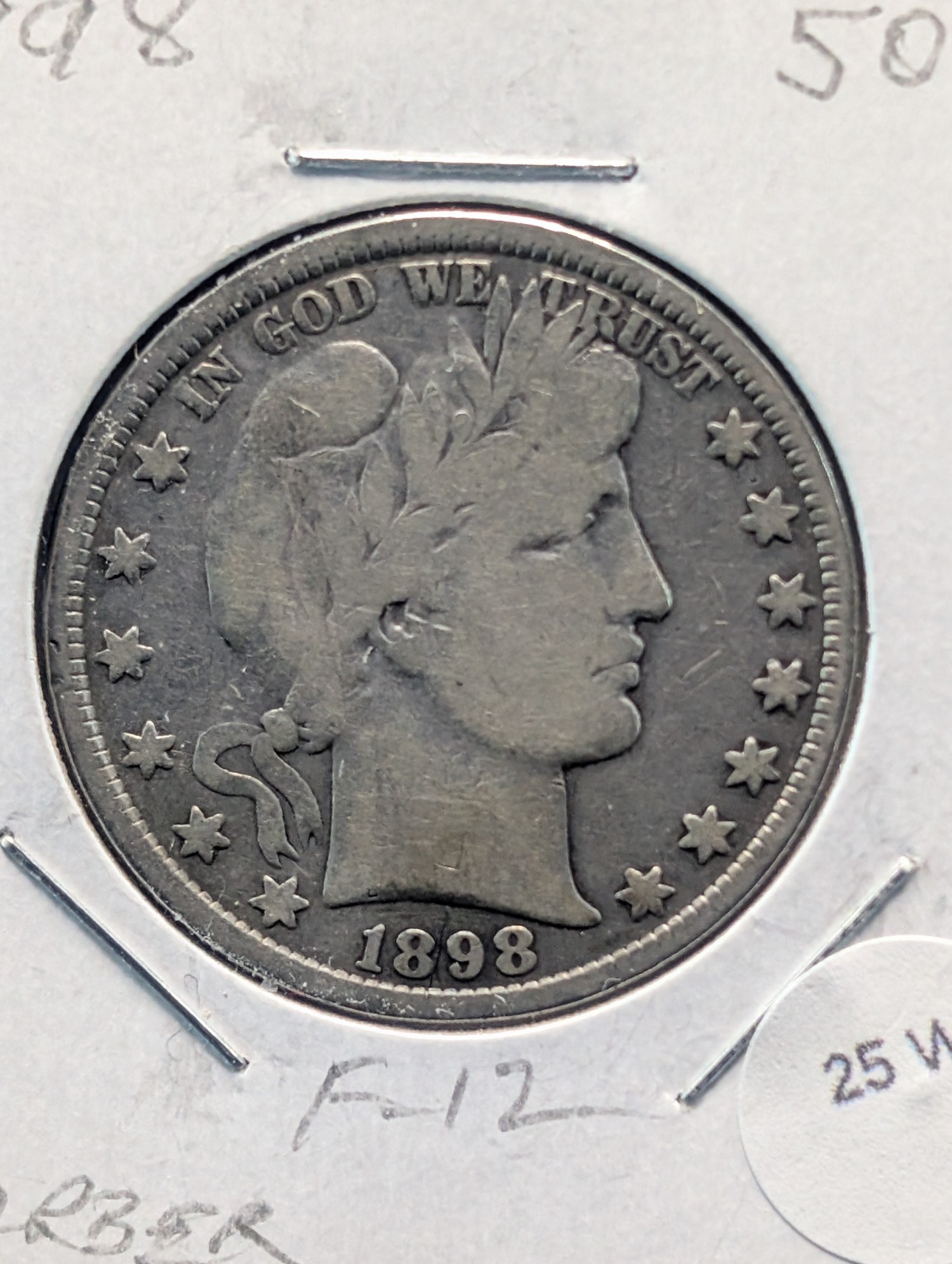 1898 Barber 90% Silver Half Dollar