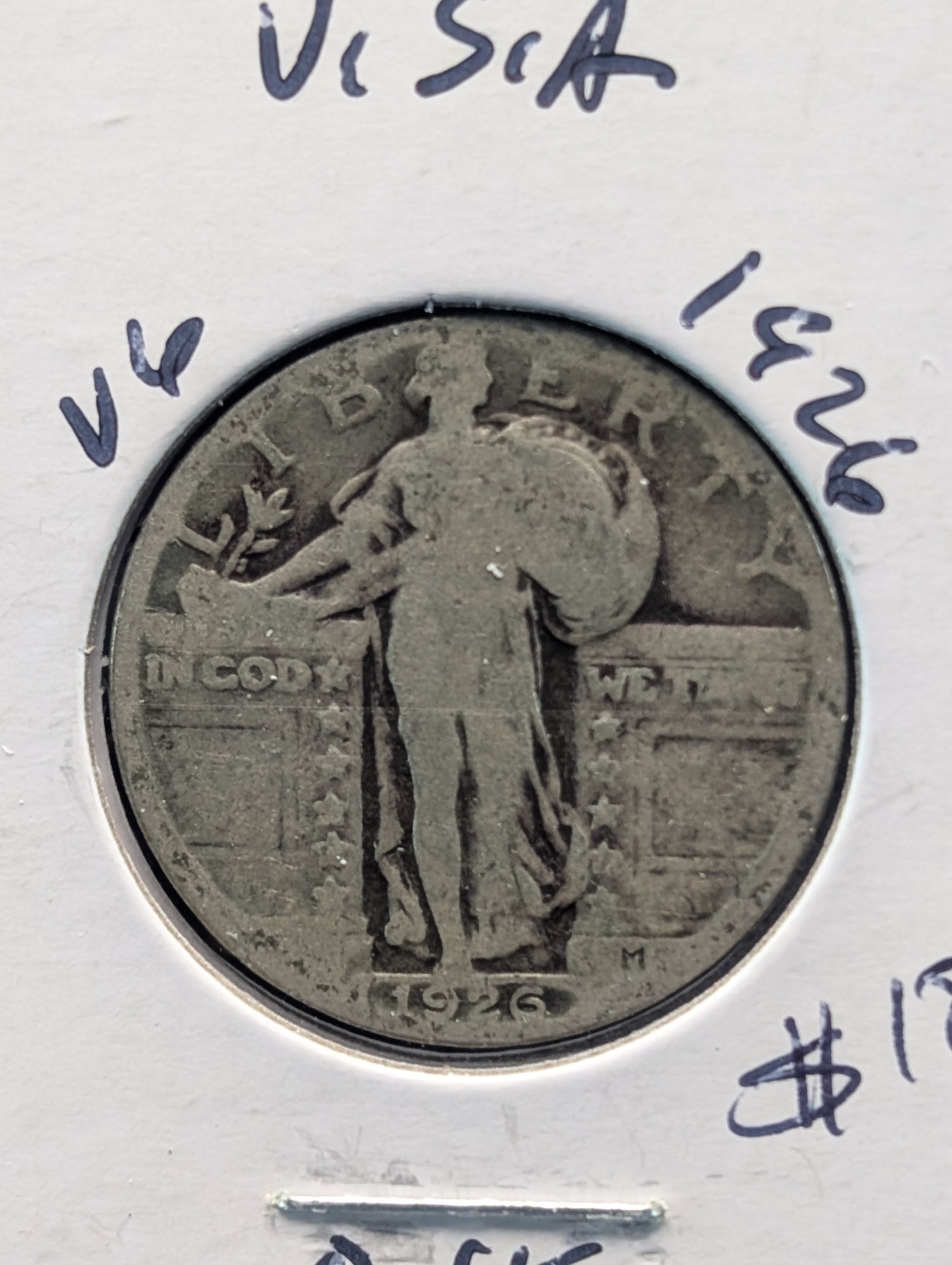 1926 Standing Liberty 90% Silver Quarter - 100 Years Old!