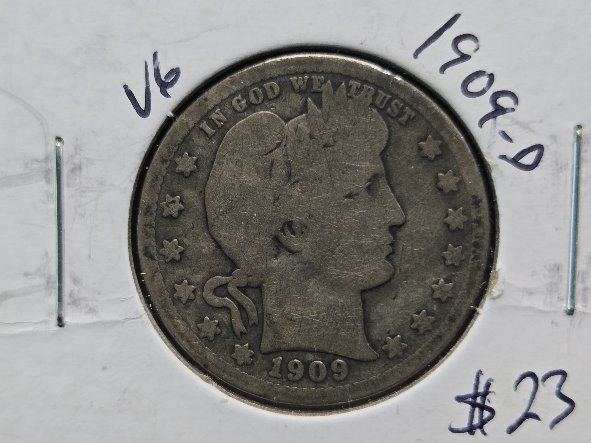 1909-D Barber 90% Silver Quarter - 117 Years Old!