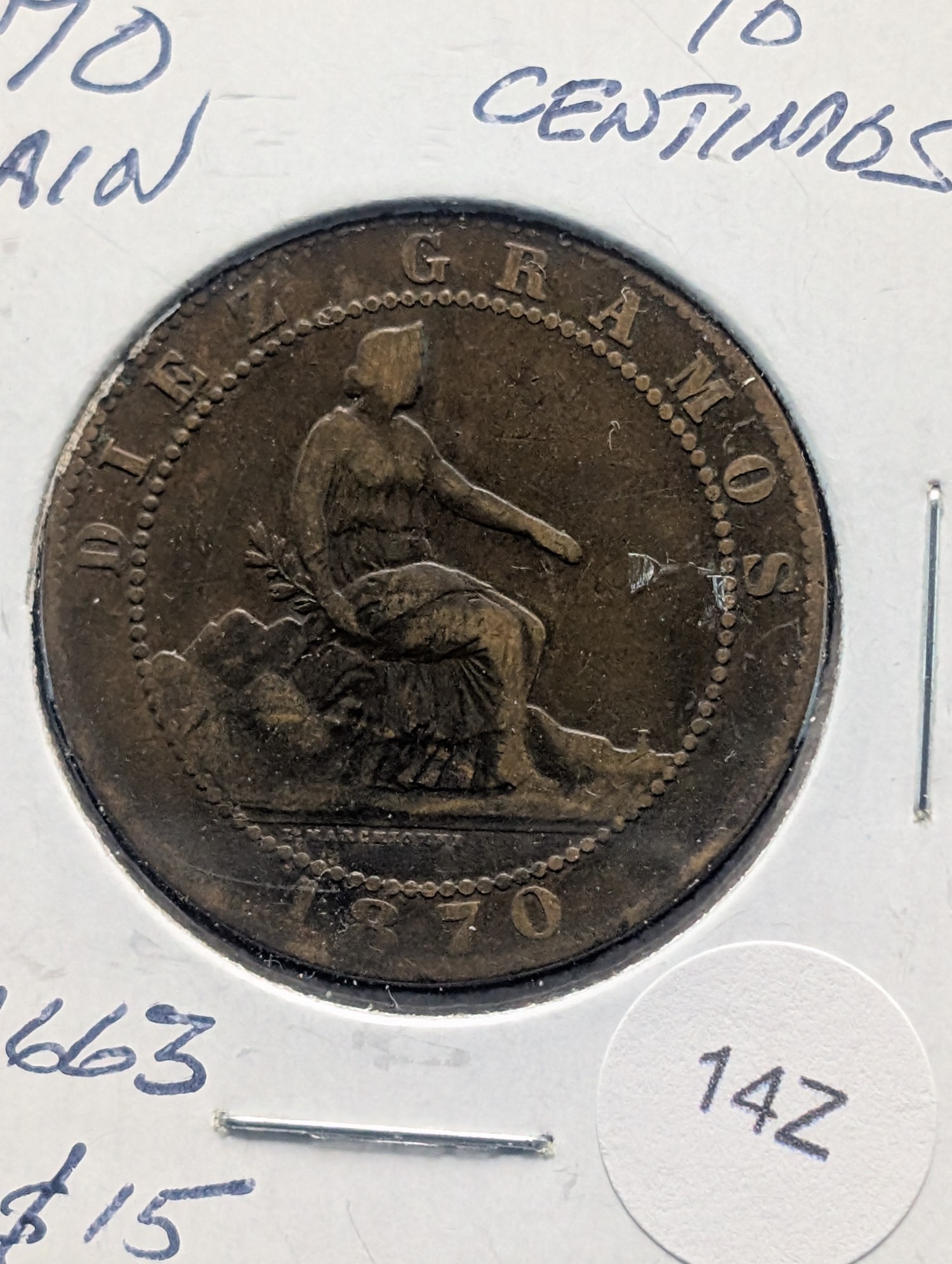 1870 Spain Ten Centimos