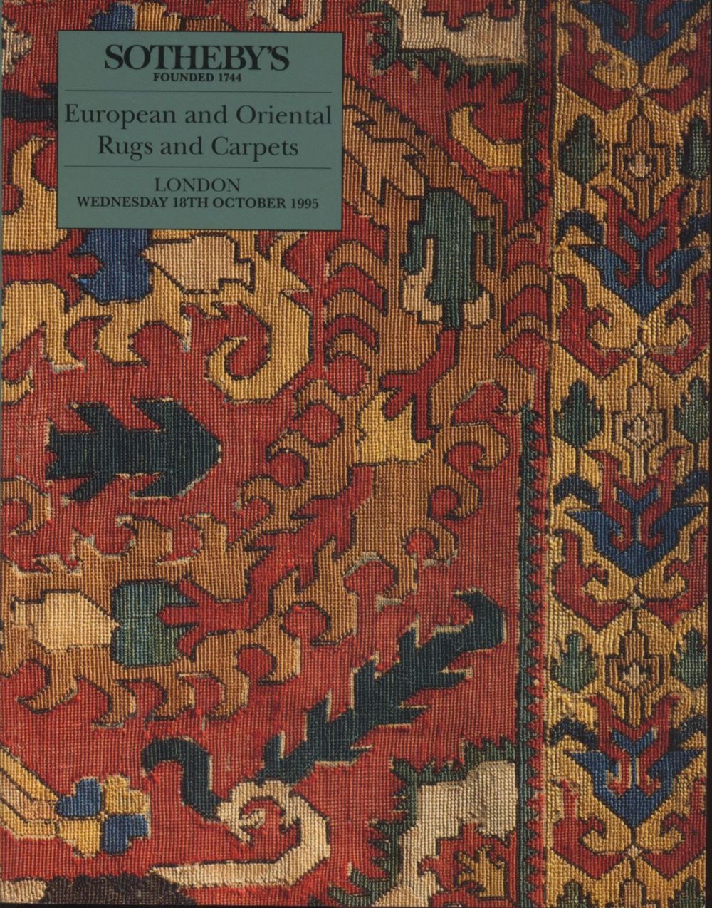Sotheby's Auction Catalog: European and Oriental Rugs and Carpets. London October 1995. 21 x 