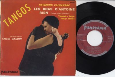 EP record 7" 45 RPM
RAYMOND FALGAYRAC
TANGOS
Les Bras D'antoine/Rien/Temeraire Tango/Tango Tamise
EX