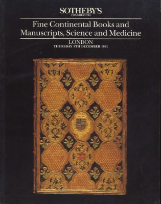 Sotheby's London Fine Continental Books and Manuscripts, Science and Medicine December 1991 