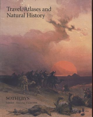Sotheby's London Travel, Atlases and Natural History June 1998 Auction Catalog. 183 pages 
455 