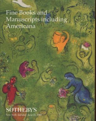 Sotheby's New York Fine Books and Manuscripts including Americana June 1999 Auction Catalog. 392 