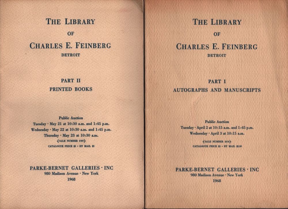 The Library of Charles E. Feinberg Detroit - Part I - Autographs and Manuscripts & Part II - 