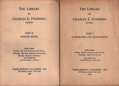 The Library of Charles E. Feinberg Detroit - Part I - Autographs and Manuscripts & Part II - 