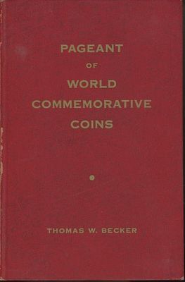 מצעד מטבעות הזיכרון העולמיים / תומאס וו. בקר
Thomas W. Becker – Pageant of World Commemorative 