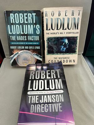 Robert Ludlum -The Hades Factor | The Matarese Countdown | The Janson Directive -שלישיית מותחני 