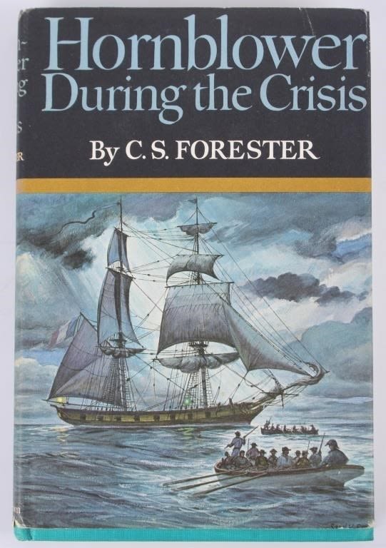 Lot 169285: HORNBLOWER DURING THE CRISIS BY C.S. FORESTER
