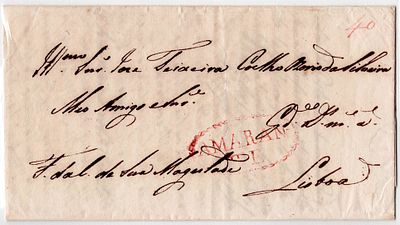 Pre-philately. Letter sent from Amarante on 3.4.1831, to Lisbon. It was marked in Amarante with 