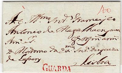 Pre-philately. Letter from Guarda dated 9.10.1813, marked GUARDA, GRD2, rar. 3, in red, for 