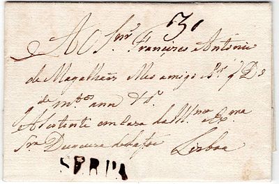 Pre-philately. Letter written in Serpa on 2/09/1813. Mark SERPA, SRP1. Rarity 7 in sepia. 