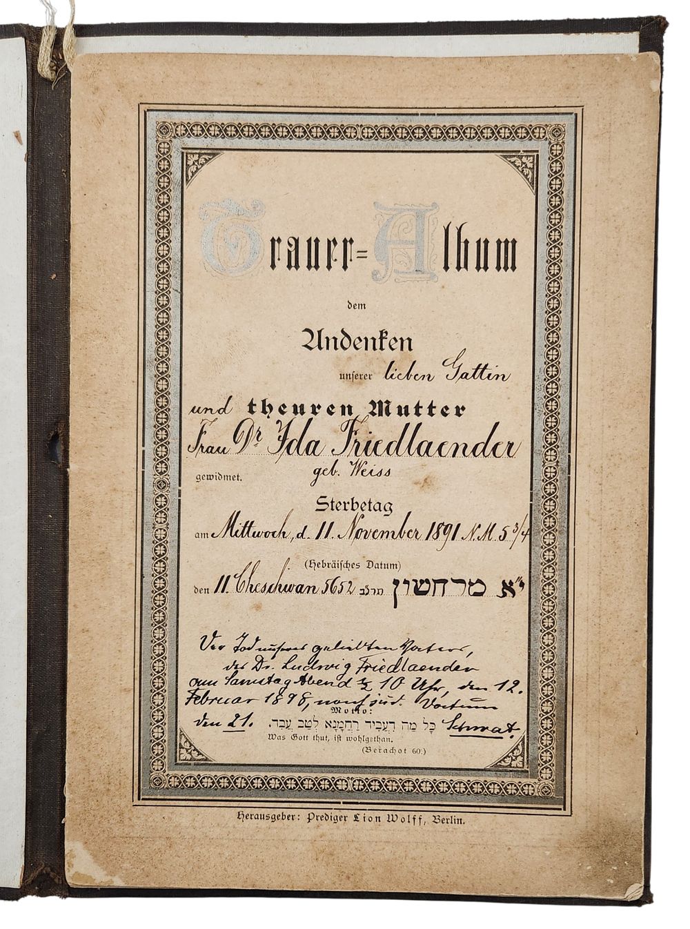 Memorial Album and Family Chronicle – The Friedl&auml;nder Family - Germany | Late 19th Century – 1940s. 