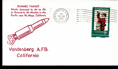 1972 Vandenberg AFB BOMARC Target Missile Launch Special Cover