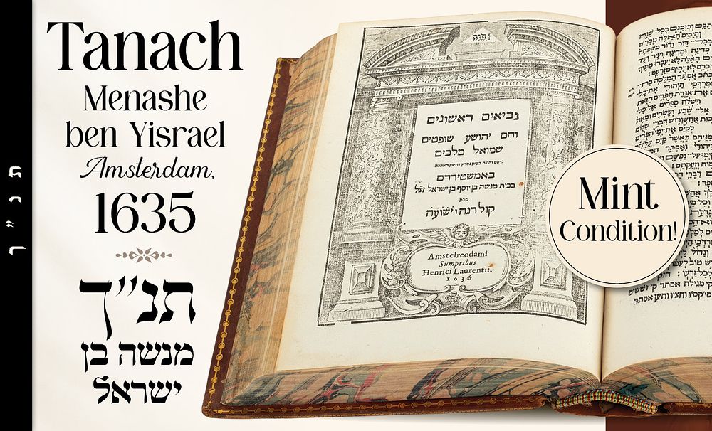 Tanach Menashe Ben Yisrael 
Amsterdam, 1635 
Complete and Beautiful 
* 
Chamisha Chumshei 