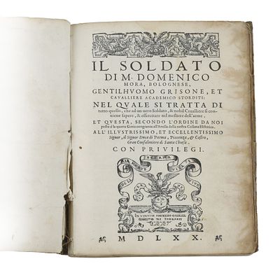 Il soldato di M. Domenico Mora, bolognese Gentilhuomo Grisone et cavaliere academico Storditi 