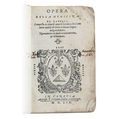 Opera della Medicina de Cavalli. Autore: diversi antichi scrittoriStampato in Venezia 1559 