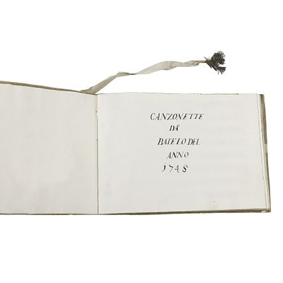 Canzonette da’ Batello del Anno 1748. Libretto di Musica che contiene alcuni spartiti e testi di 