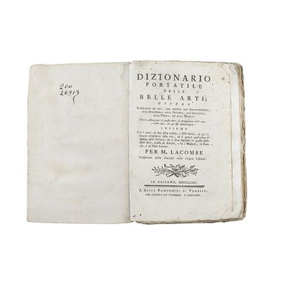 Dizionario Portatile delle Belle Arti per M. Lacombe trasportato dalla francese alla Lingua Toscana