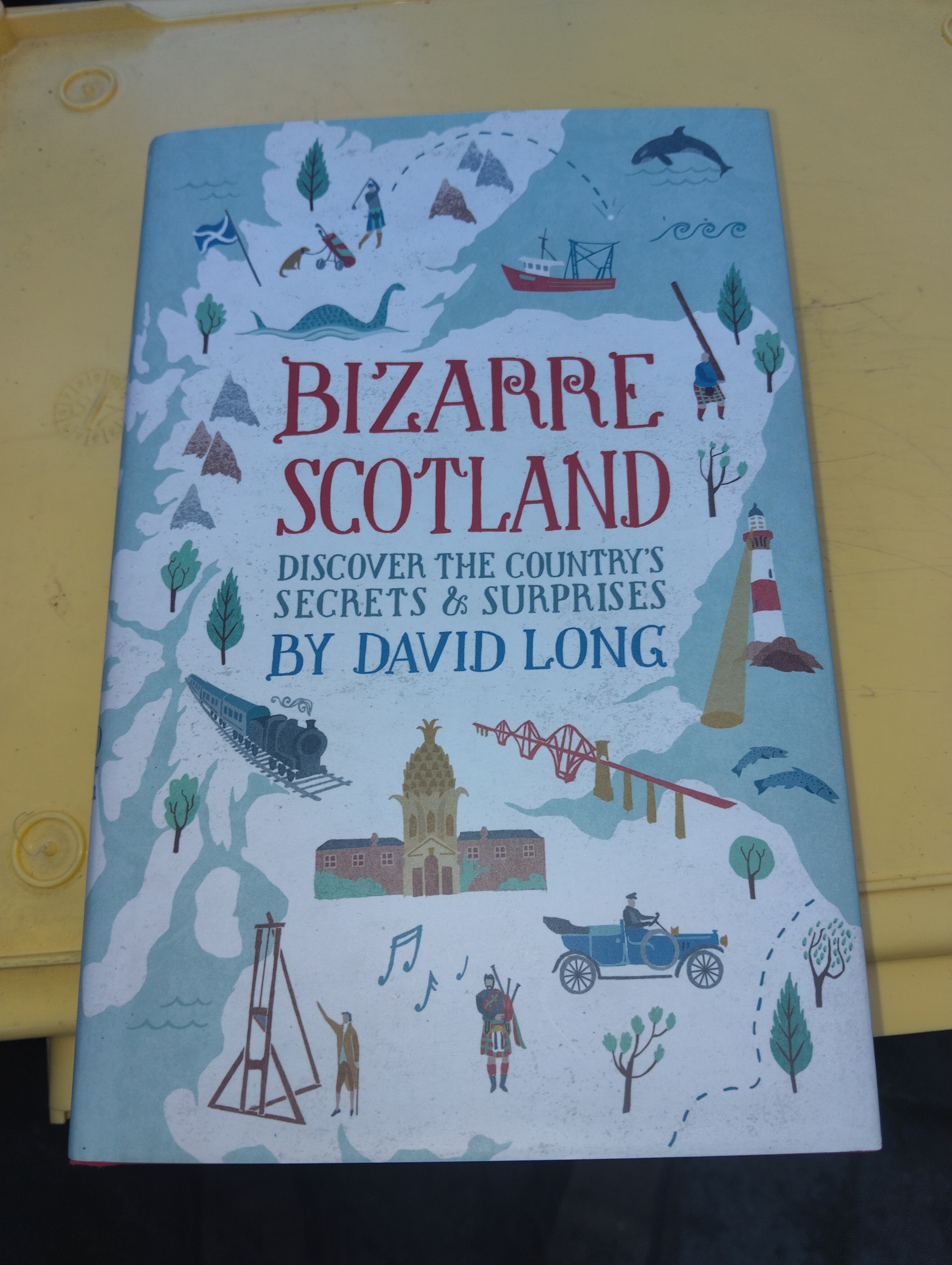 VERY NICE BIZARRE SCOTLAND BY DAVID LONG HARDBACK