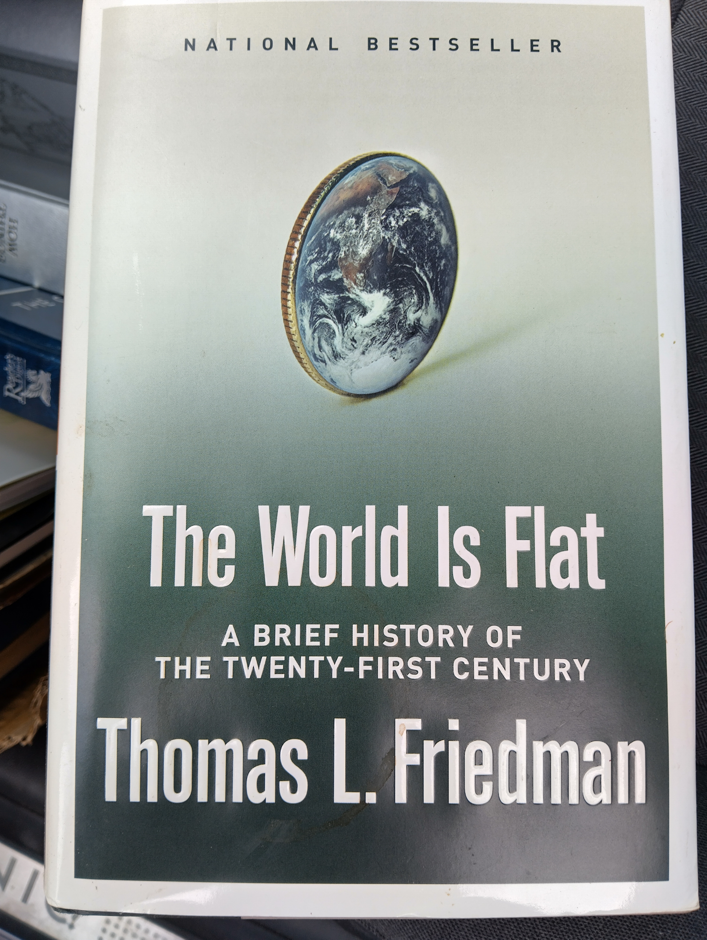 GOOD BOOK THE WORLD IS FLAT BY THOMAS L. FRIEDMAN