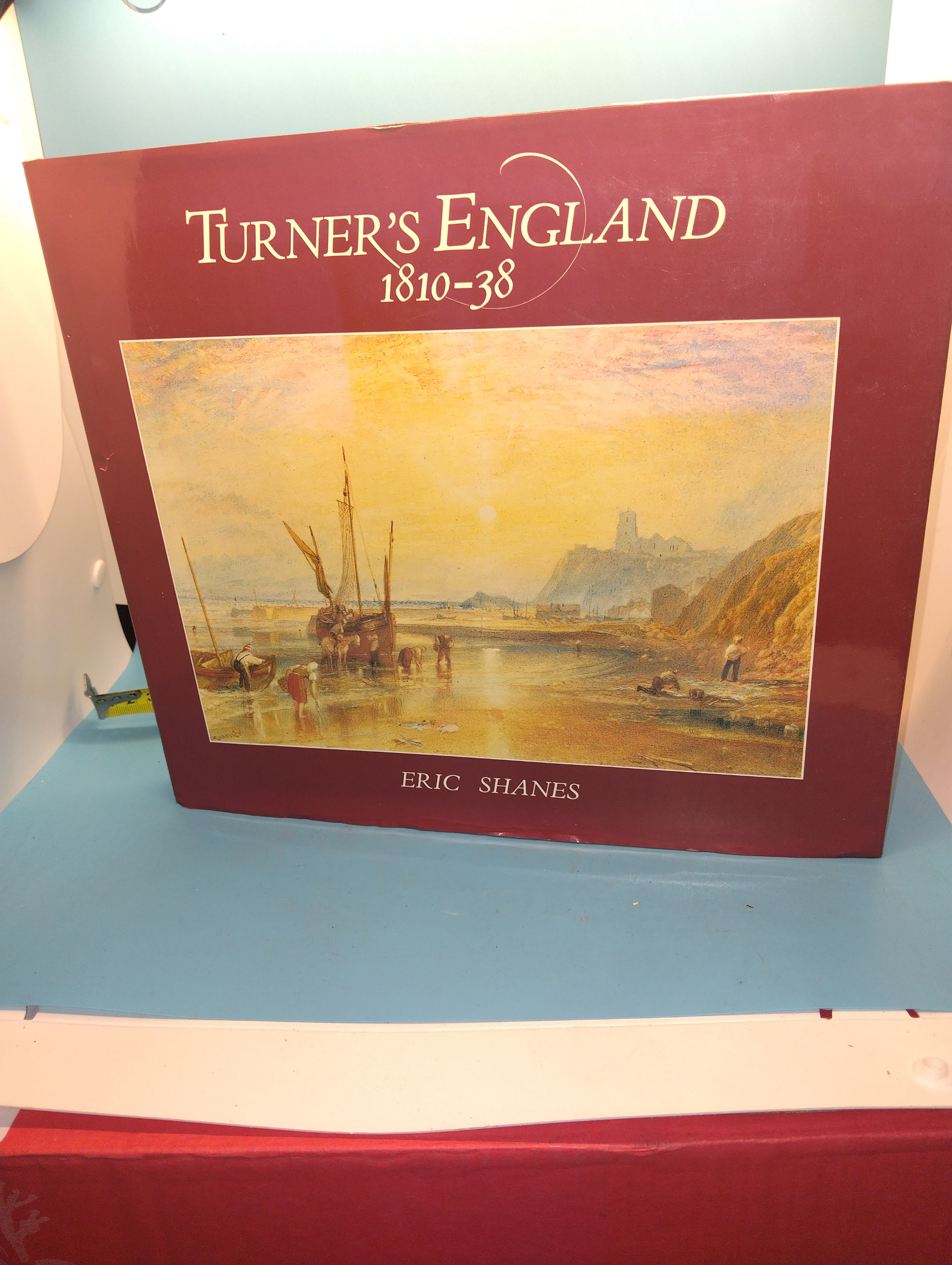 NICE BOOK TURNERS ENGLAND 1810-1838 BY ERIC SHANES