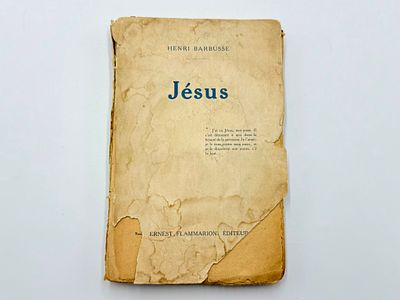 Barbusse Henri (1873-1935). J&eacute;sus. На фр. Яз. Франция, Париж, изд. Ernest Flammarion, 1927 г. 