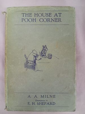 The House at Pooh Corner by A.A. Milne (1934) with Dust Cover. A beloved children's book first 
