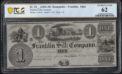 USA - Graded $1 Franklin Silk Company Note, Remainder (1836-1838), Franklin, Ohio - Graded PCGS 