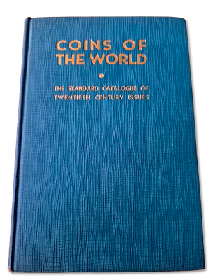 Book - “Coins of the World - The Standard Catalogue of Twentieth Century Issues” - First 