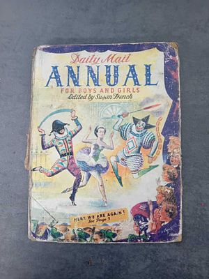 1951 Daily mail Annual for boys and girls edited by Susan French