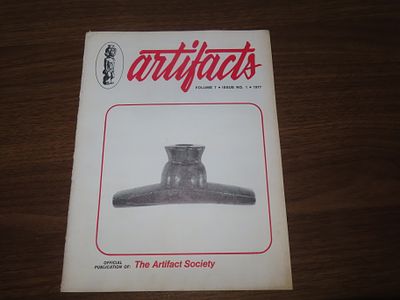 "Artifacts" Official Publication of: The Artifact Society Volume 7 Issue No.1, 1977