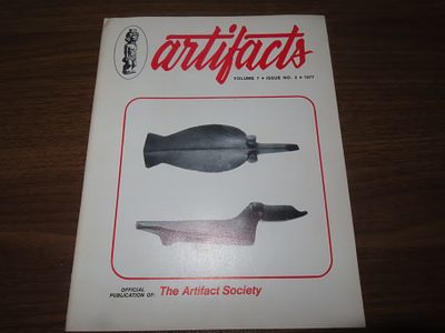 "Artifacts" Official Publication of: The Artifact Society Volume 7 Issue No.3, 1977