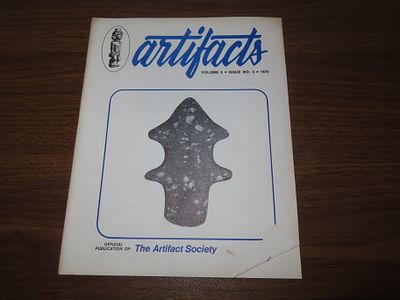 "Artifacts" Official Publication of: The Artifact Society Volume 5 Issue No.3, 1975