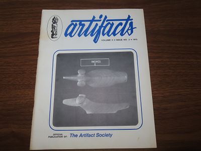 "Artifacts" Official Publication of: The Artifact Society Volume 5 Issue No.2, 1975