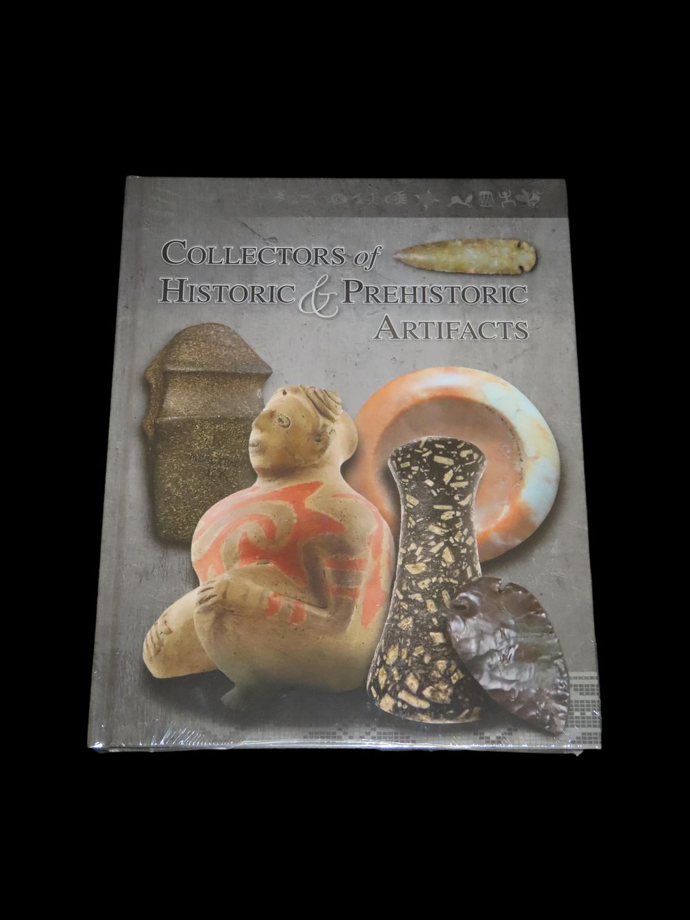 CHAPA, Collectors of Historic & Prehistoric Artifacts, Volume 2, Hardback. BRAND NEW & Sealed 