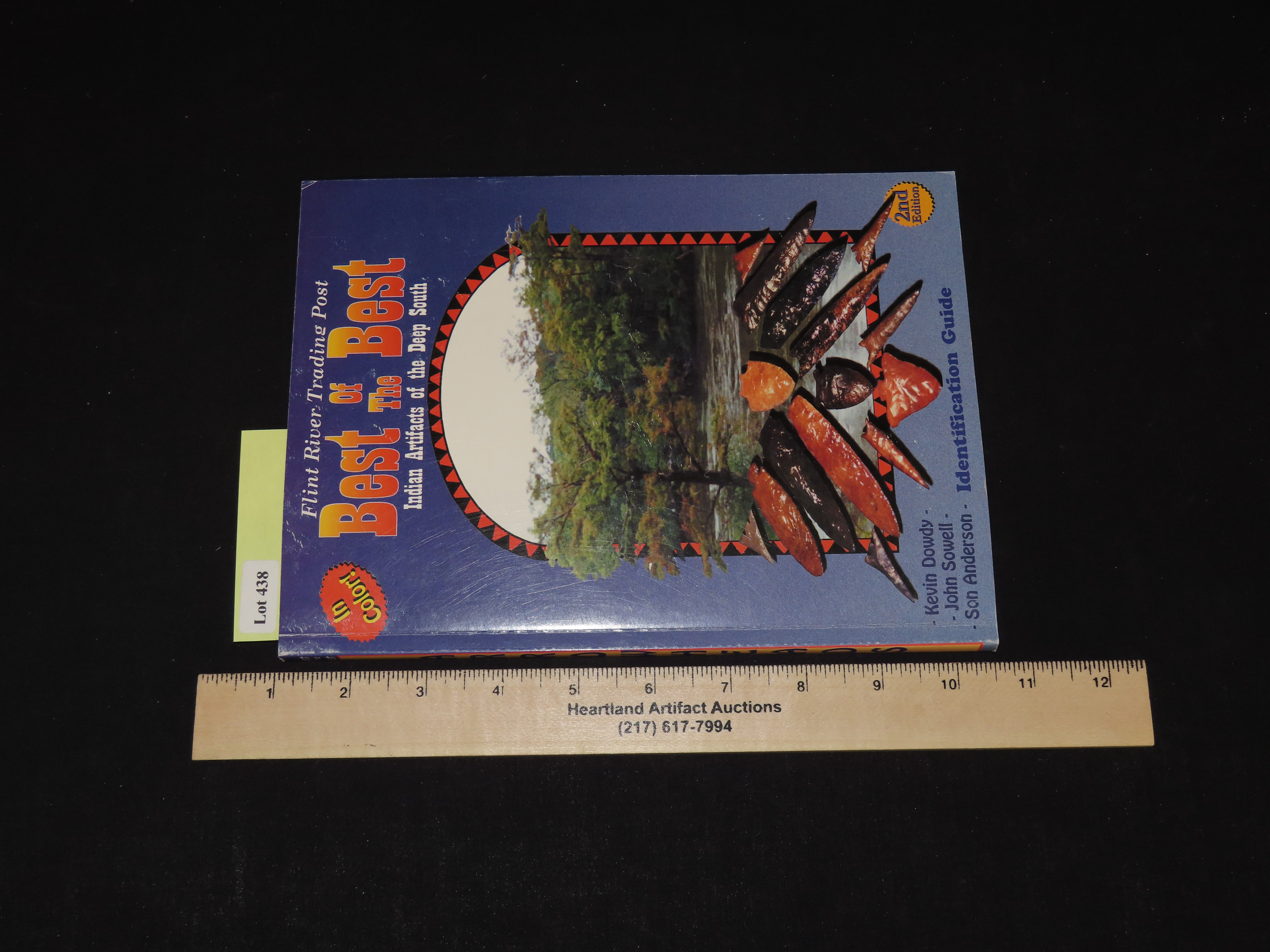 FLINT RIVER TRADING POST, BEST OF THE BEST,INDIAN ARTIFACTS OF THE DEEP SOUTH,SECOND EDITION