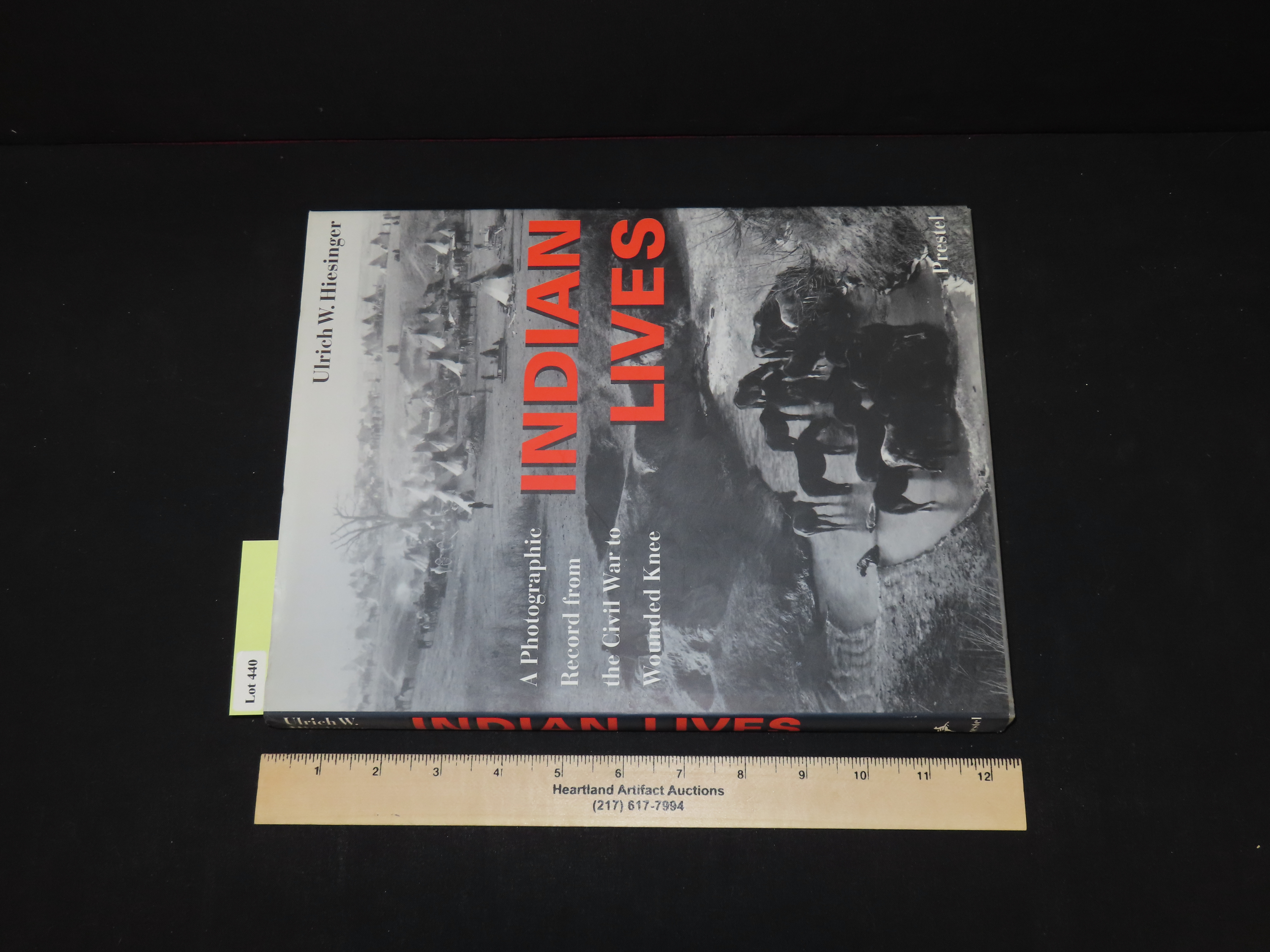INDIAN LIVES, A PHOTOGRAPHIC RECORD FROM THE CIVIL WAR TO WOUNDED KNEE