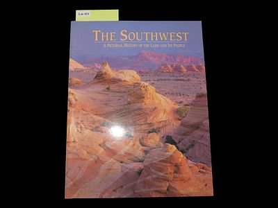 THE SOUTHWEST, A PICTOTIAL HISTORY OF THE LAND AND IYS PEOPLE. THE SOUTHWEST, A PICTOTIAL 