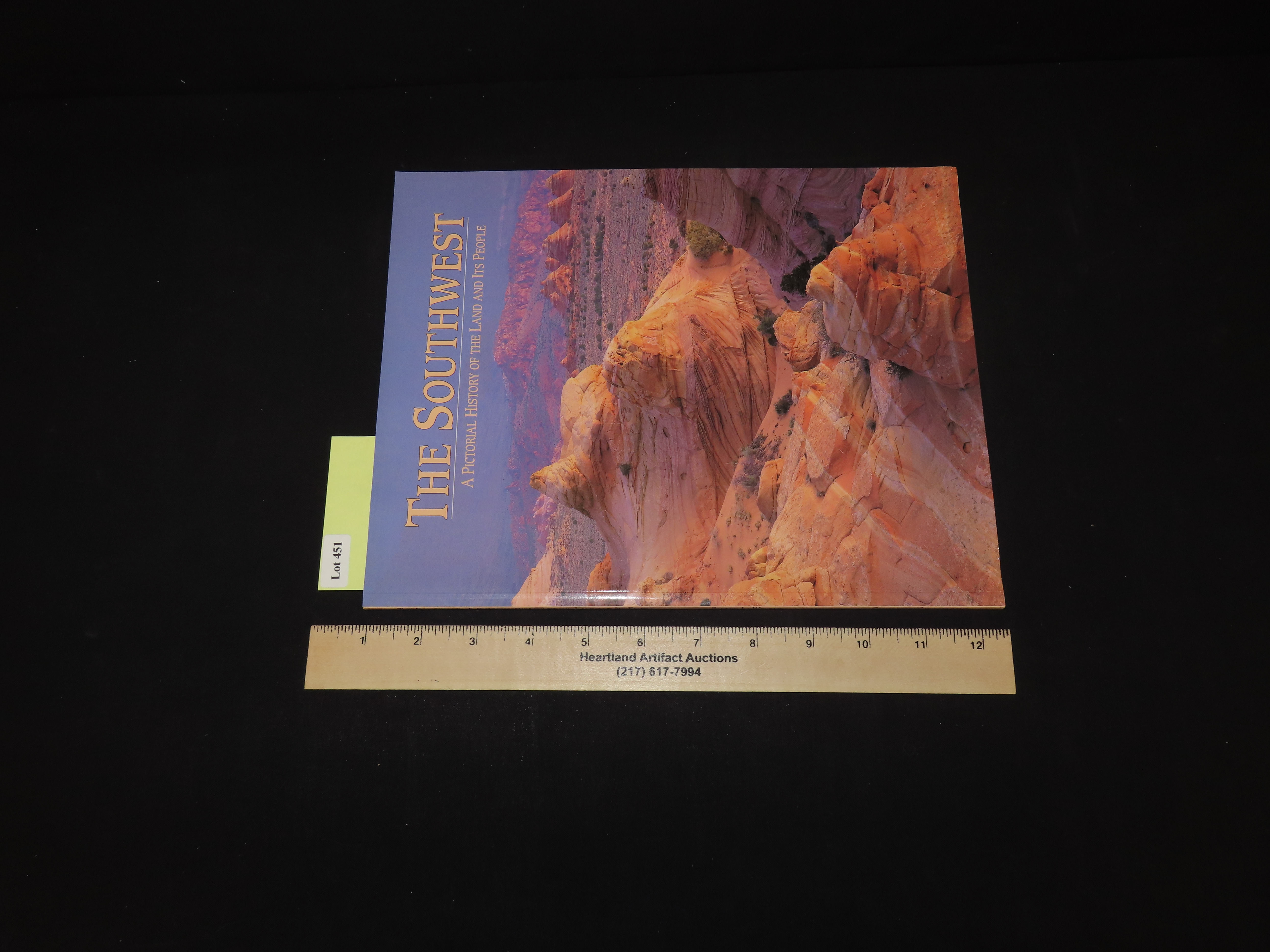 THE SOUTHWEST, A PICTOTIAL HISTORY OF THE LAND AND IYS PEOPLE