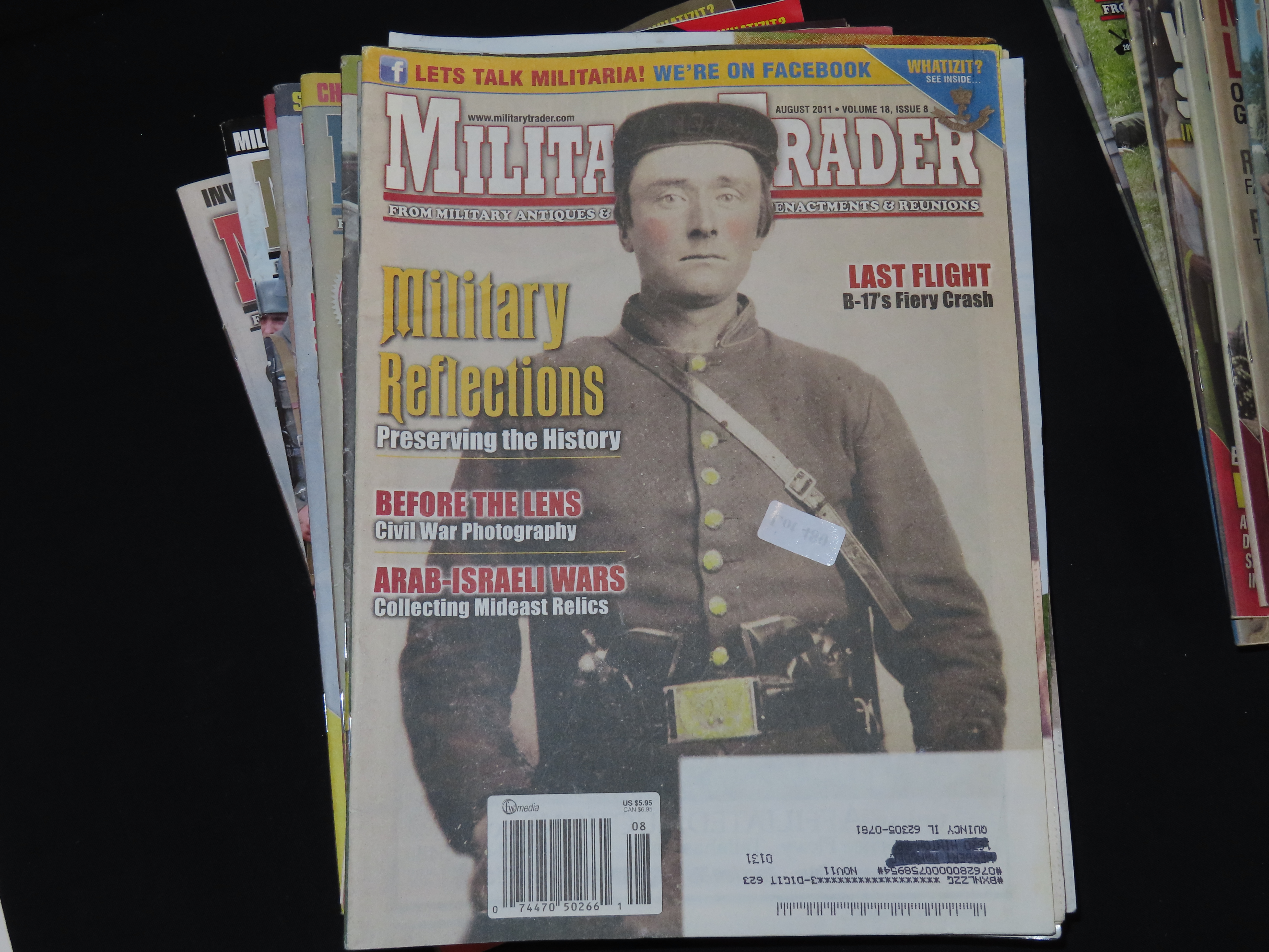 MILITARY TRADE, FROM MILTARY ANTIQUES AND MEMORABILIA TO REENACTMENTS AND REUNIONS, MULITABLE MAGAZINE