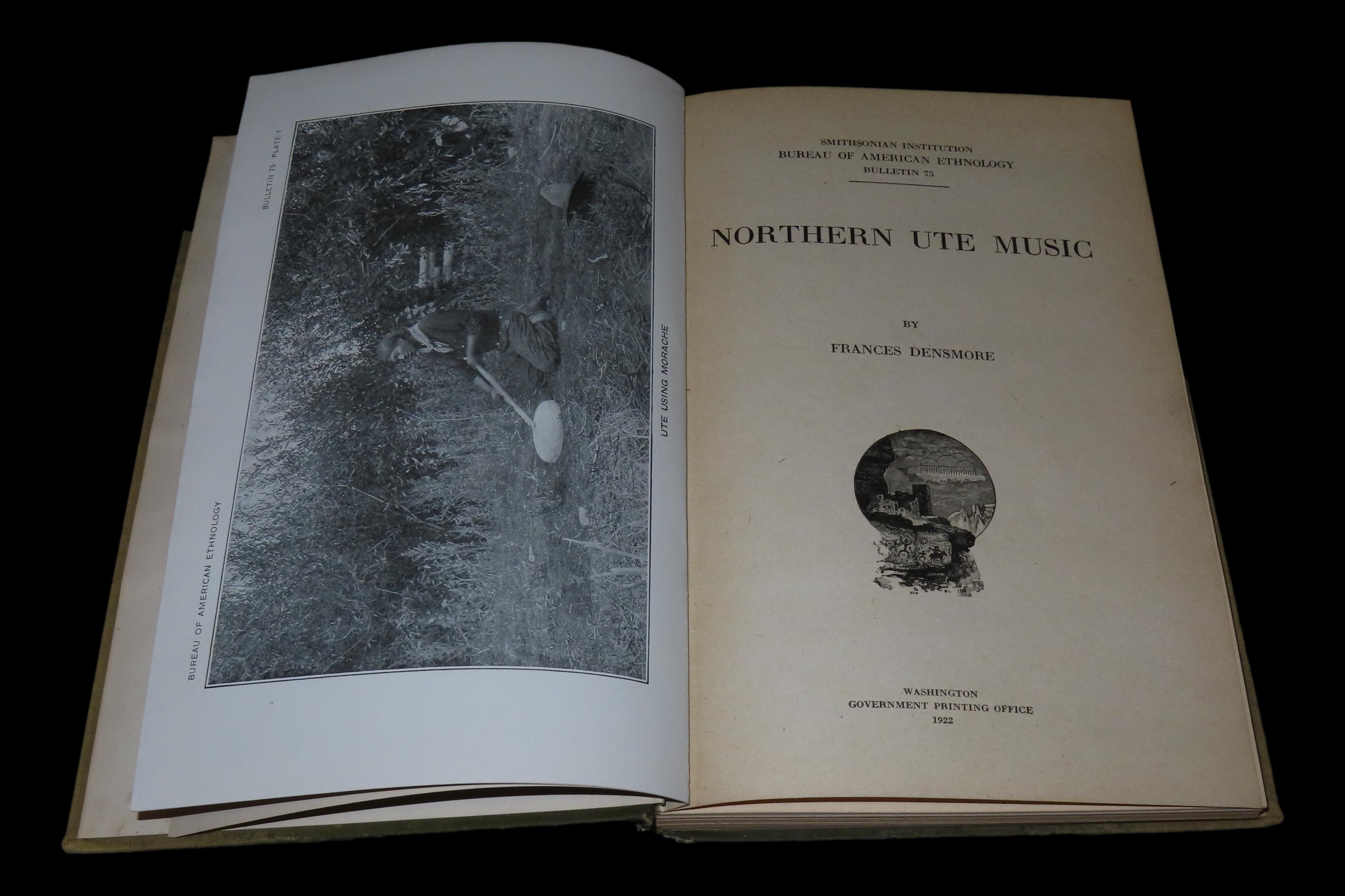 1922 FISRT EDITION HARDBACK; NORTHERN UTE MUSIC, 213 PAGES, HIGH PLAINS INDIANS, FLUTES, DRUMS, ETC. SOME STAINING TO COVER BOARDS, BUT LL P