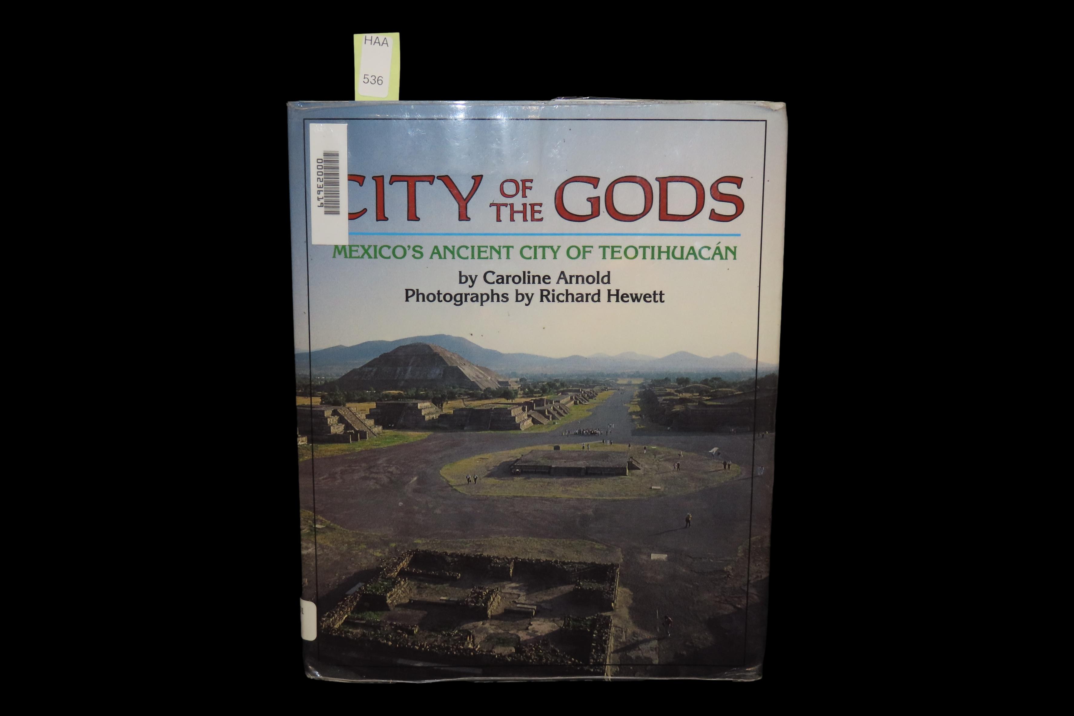 CITY OF THE GODS, TEOTIHUACAN, HARDBACK, 50 PAGES FULL POF GREAT COLOR PICS & LOTS OF INFO