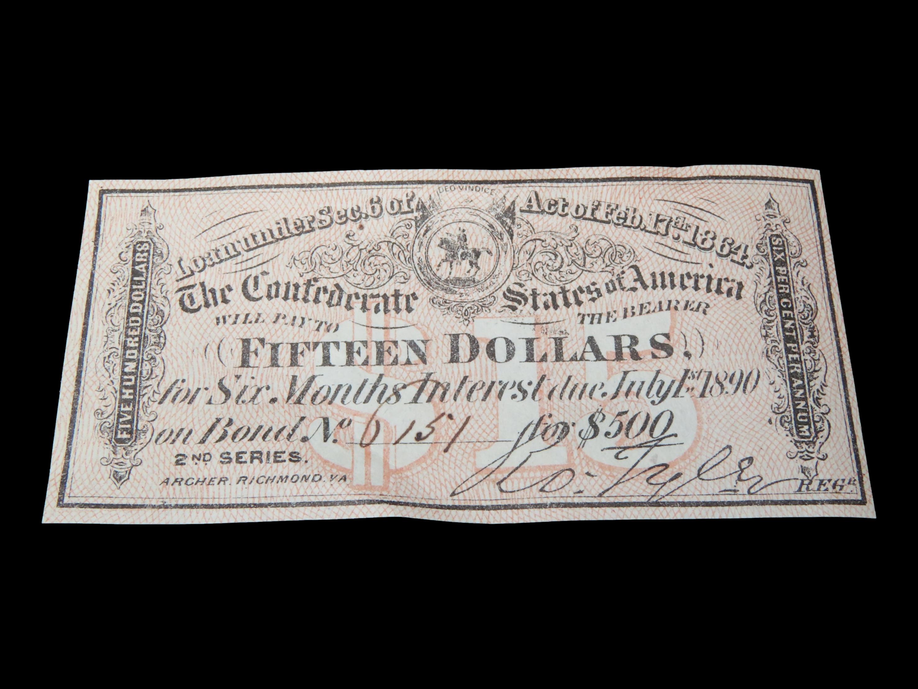 Civil War Confederate States $15 Bond Note, Dated Feb. 17th, 1864. Original Hand Signed Document from the Time Period. Great Piece of Americ