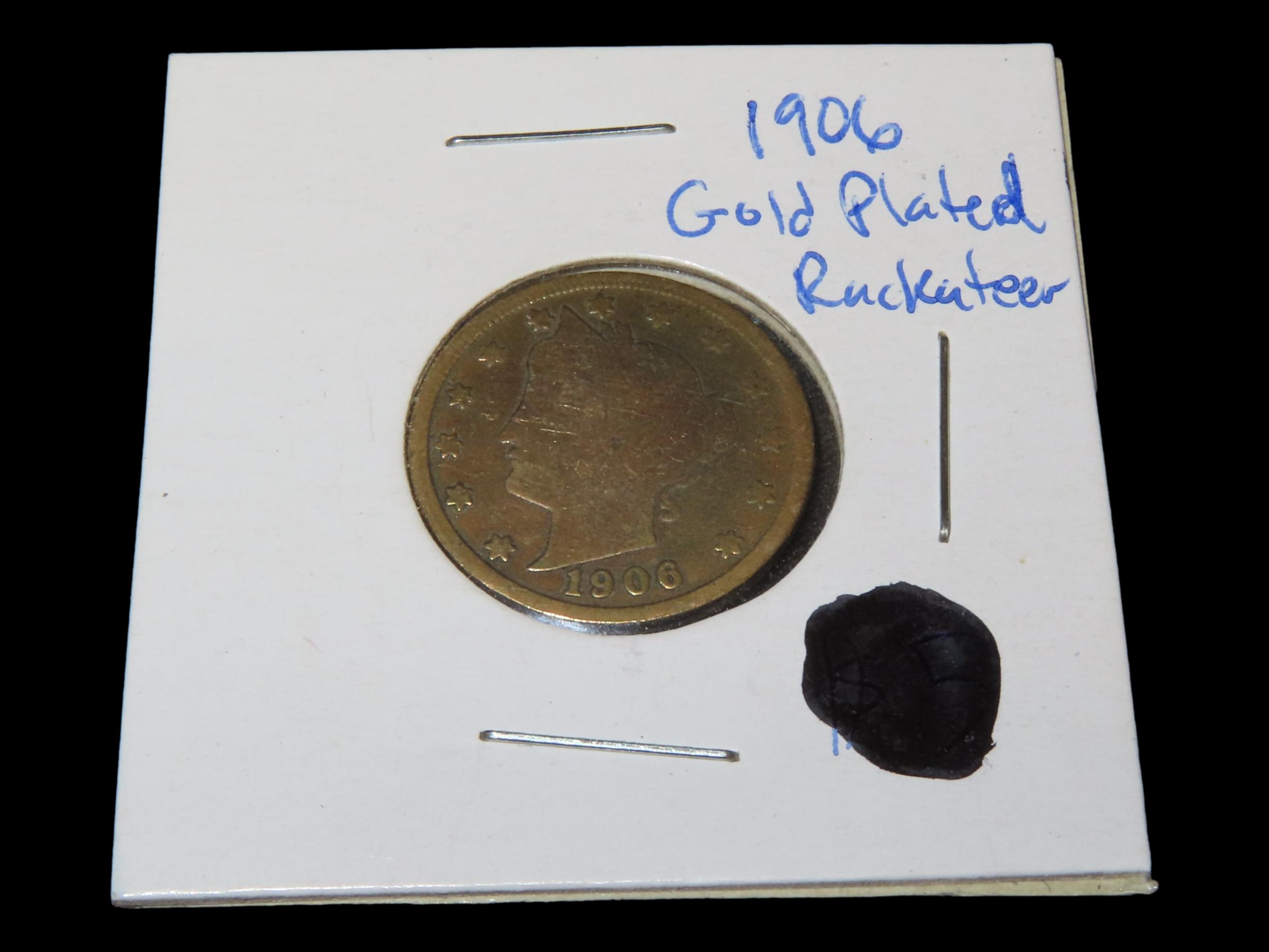 Rare 1903 Gold Plated "Rackateer" Nickel, These were Plated back in the early 1900's to try to pass off as a $5 Gold Coin, as they were of s