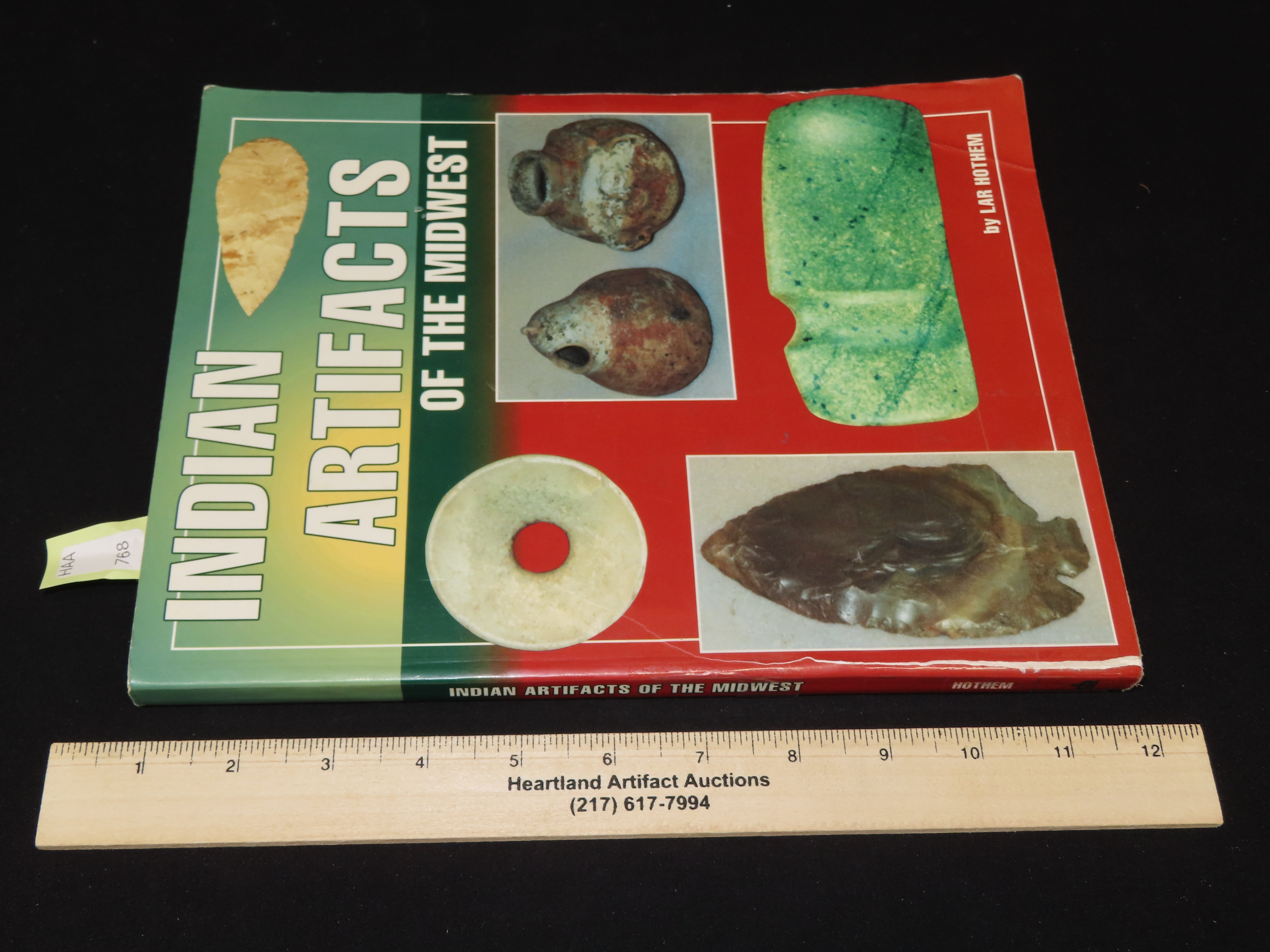 INDIAN ARTIFACTS OF THE MIDWEST VOLUME 1, LOTS OF GREAT PICS, INFO, & VALUES ON EVERYTHING FROM FOLSOM TO HARDINS, BIRDSTONES TO DISCOIDALS