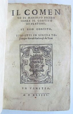 1544 COMMENTARY ON PLATO'S BANQUET BY PHILOLOGIST MARSIGLIO FICINO ANTIQUE 16 C. Ficino, M. 
Il 