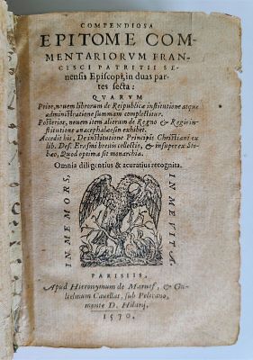 1570 PHILOSOPHY BY FRANCESCO PATRIZIVANTIQUE W/ ORIGINAL 16TH CENTURY BINDING. Patrizi, F. 
